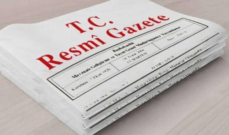 Resmi Gazete’de Yayımlanan Kararla