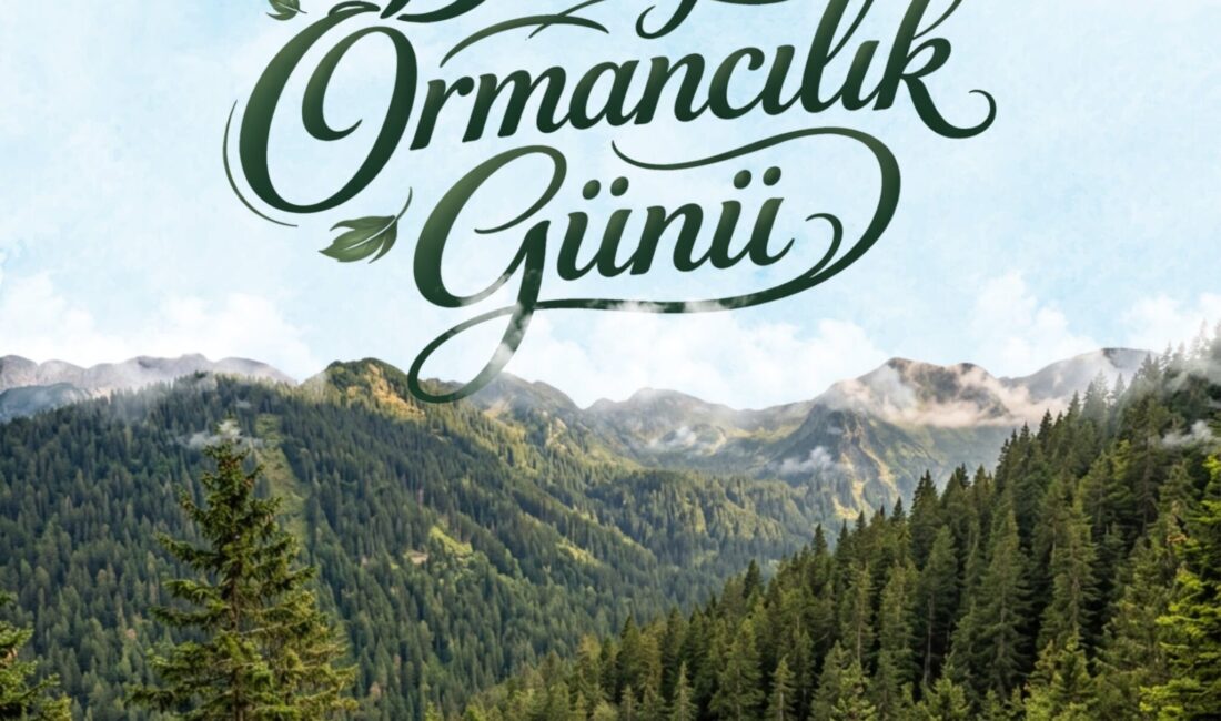 Bakan Yumaklı’dan 21 Mart Dünya Ormancılık Mesajı Yumaklı: Yeşil Vatanı Korumak