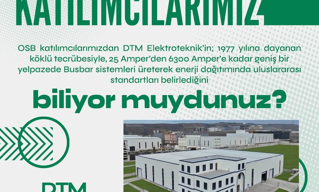 Yalova Makine İhtisas OSB’den Enerji Hamlesi DTM Elektroteknik Enerji Dağıtımında