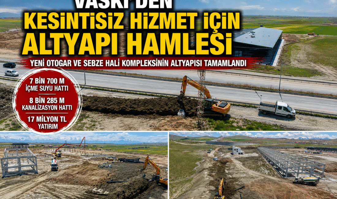 VASKİ’den Kesintisiz Hizmet İçin Altyapı Hamlesi Van Su ve Kanalizasyon İdaresi