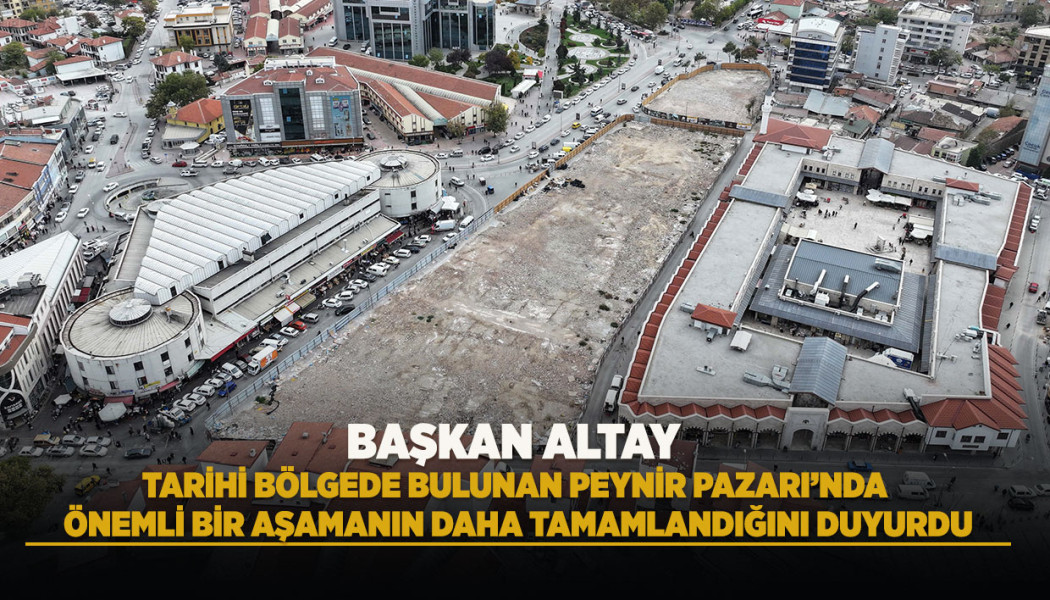 Konya Peynir Pazarı’nda Dönüşümde İkinci Etap Tamamlandı Konya Büyükşehir Belediyesi, Tarihi