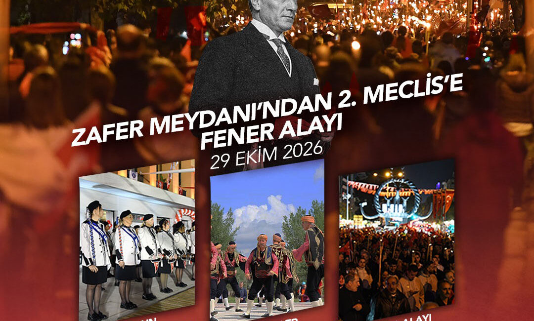 Ankara’da Cumhuriyet Coşkusu: 29 Ekim’de Büyük Fener Alayı Yürüyüşü Ankara Büyükşehir Belediyesi, Cumhuriyet’in