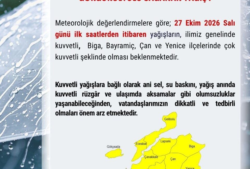 Çanakkale genelinde etkili olması